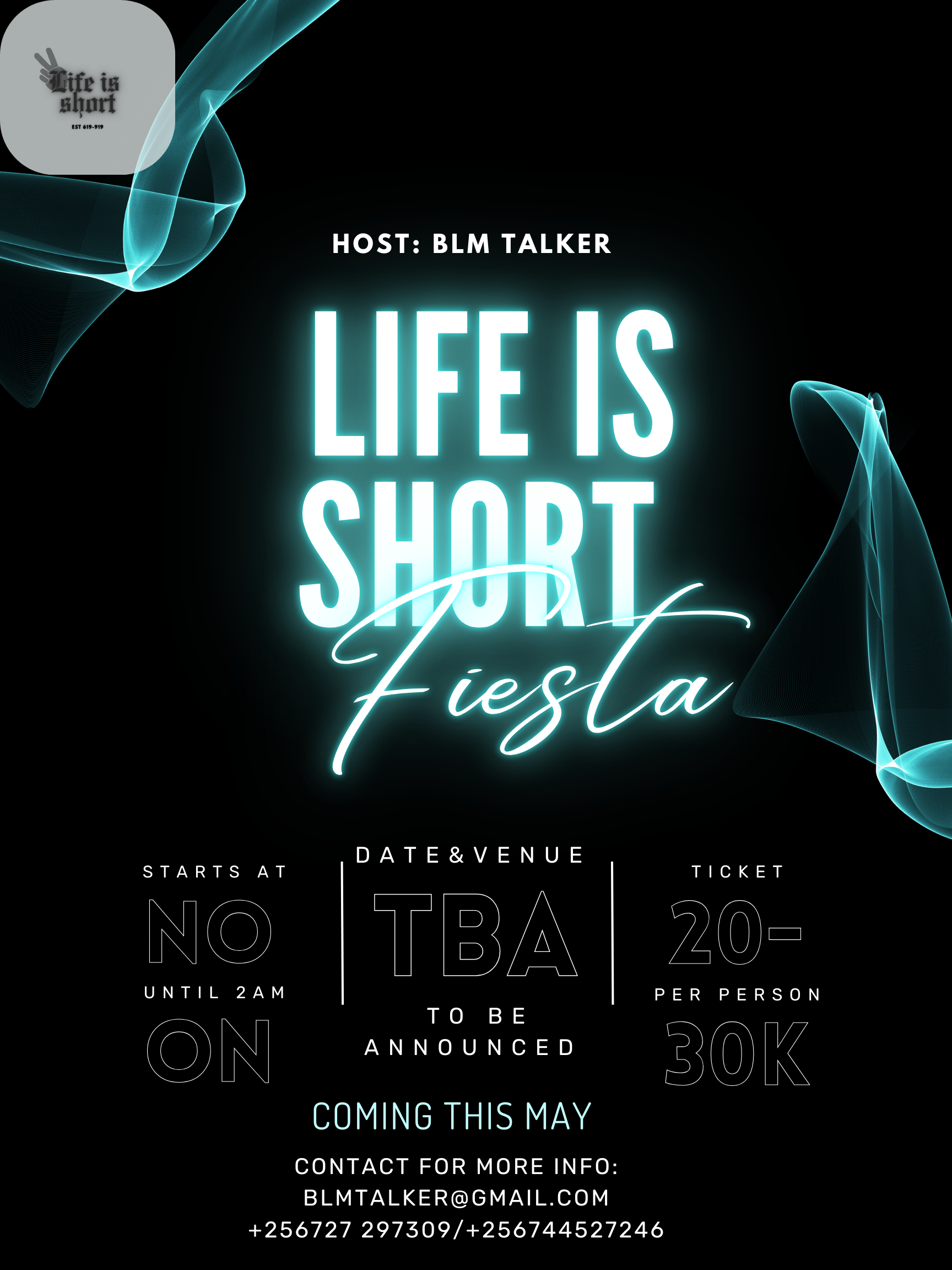 LIFE IS SHORT FIESTA